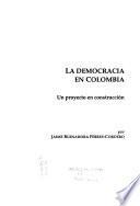 La democracia en Colombia