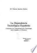 La dependencia tecnológica española