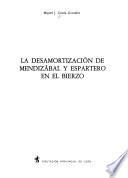 La desamortización de Mendizábal y Espartero en El Bierzo