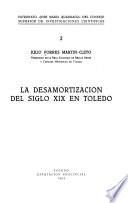 La desamortización del siglo XIX en Toledo