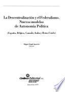 La descentralización y el federalismo