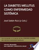 La Diabetes Mellitus como enfermedad sistémica