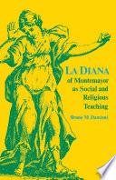 La Diana of Montemayor as Social and Religious Teaching