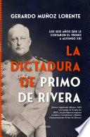 La dictadura de Primo de Rivera