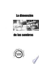 La dimension de las sombras