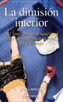 La dimision interior/ The Interior Dimension