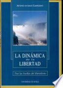 La dinámica de la libertad