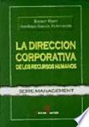 La dirección corporativa de los recursos humanos