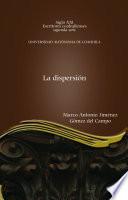 La dispersión