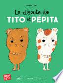 La Dispute de Tito et Pépita