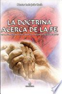 La Doctrina Acerca de la Fe