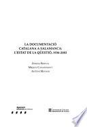 La documentació catalana a Salamanca