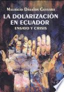La dolarización en Ecuador