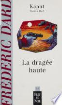 La Dragée haute
