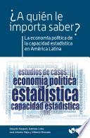 La economía política de la capacidad estadística en América Latina