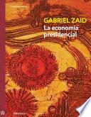 La economía presidencial