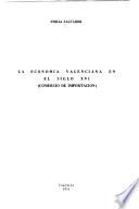 La economía valenciana en el siglo XVI