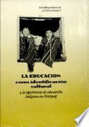 La Educacion Como Identificacion Cultural