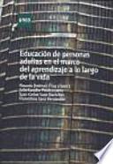 La educación de personas adultas en el marco del aprendizaje a lo largo de la vida