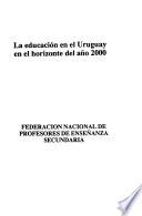 La Educación en el Uruguay