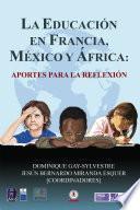 La educación en Francia, México y África: aportes para la reflexión