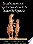 La educación en los papeles periódicos de la ilustración española