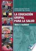 La educación grupal para la salud