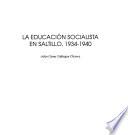 La educación socialista en Saltillo, 1934-1940