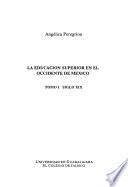 La educación superior en el occidente de México: Siglo XIX
