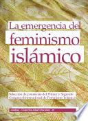La emergencia del feminismo islámico. Selección de ponencias del Primer y Segundo Congreso Internacional de Feminismo Islámico