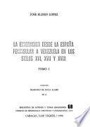 La emigración desde la España penínsular a Venezuela en los siglos XVI, XVII y XVIII