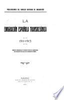La emigración española transoceánica, 1911-1915