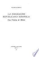 La emigración republicana española: una victoria de México