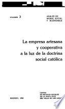 La empresa artesana y cooperativa a la luz de la doctrina social católica