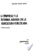 La empresa y la reforma agraria en la agricultura venezolana