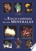 La enciclopedia de los minerales