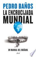 La encrucijada mundial