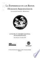 La enfermedad en los restos humanos arqueológicos
