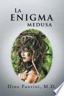 La Enigma Medusa