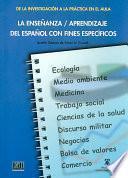 La enseñanza, aprendizaje del español con fines específicos