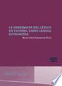 La enseñanza del léxico en español como lengua extranjera