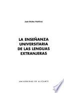 La enseñanza universitaria de las lenguas extranjeras