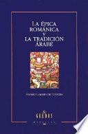 La épica románica y la tradición árabe