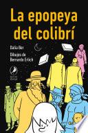 La epopeya del colibrí
