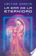 La era de la eternidad