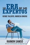 La Era de Los Expertos