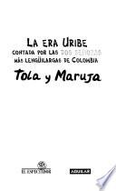La era Uribe