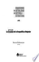 La erosión de la geopolítica unipolar