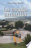 La escala amarilla