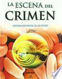 La escena del crimen